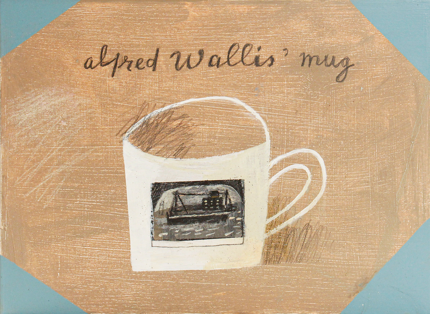 Alfred Wallis' Mug by Elaine Pamphilon