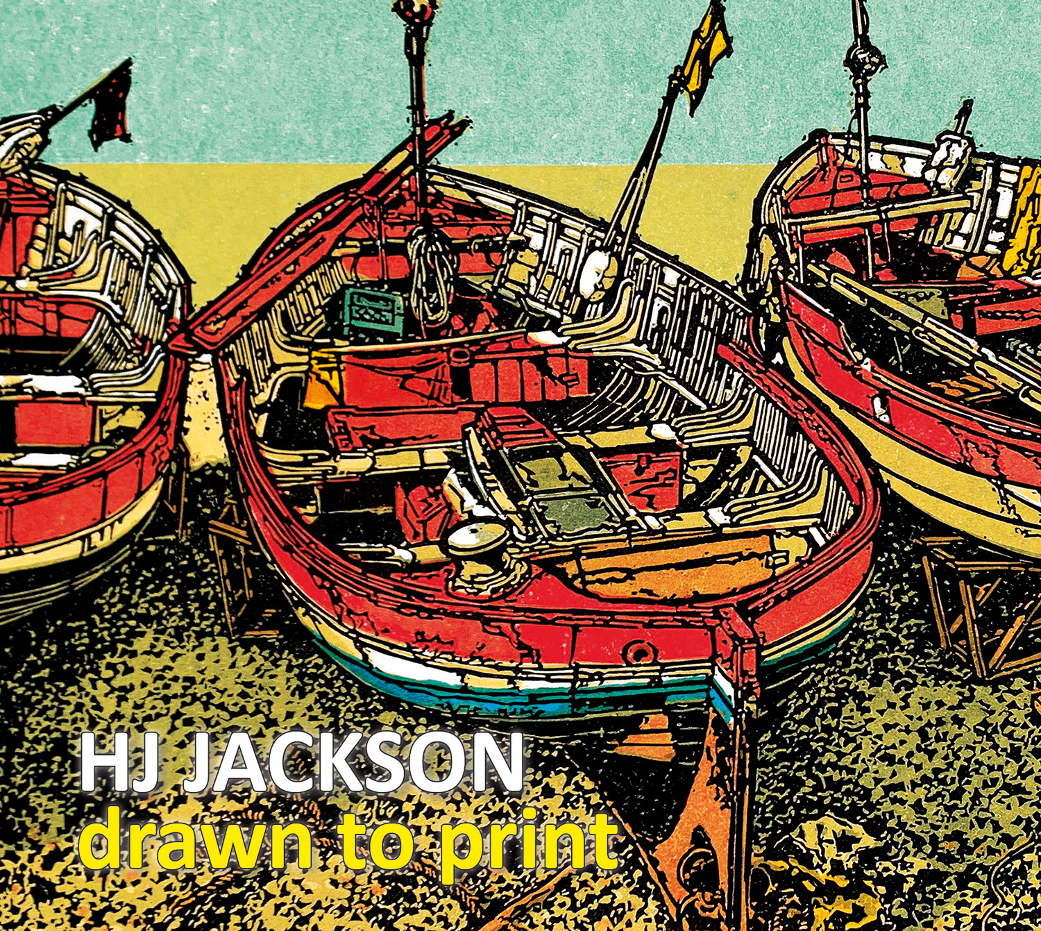 Drawn to Print by H.J. Jackson